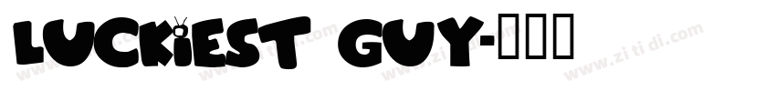 luckiest guy字体转换